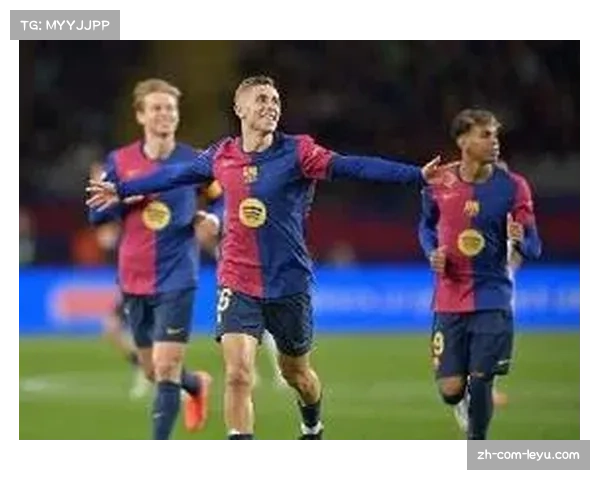 费尔明巴萨中场活力源泉 跑动范围覆盖攻防两端 费尔明巴萨中场活力源泉 跑动范围覆盖攻防两端